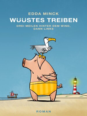 cover image of Wüüstes Treiben
